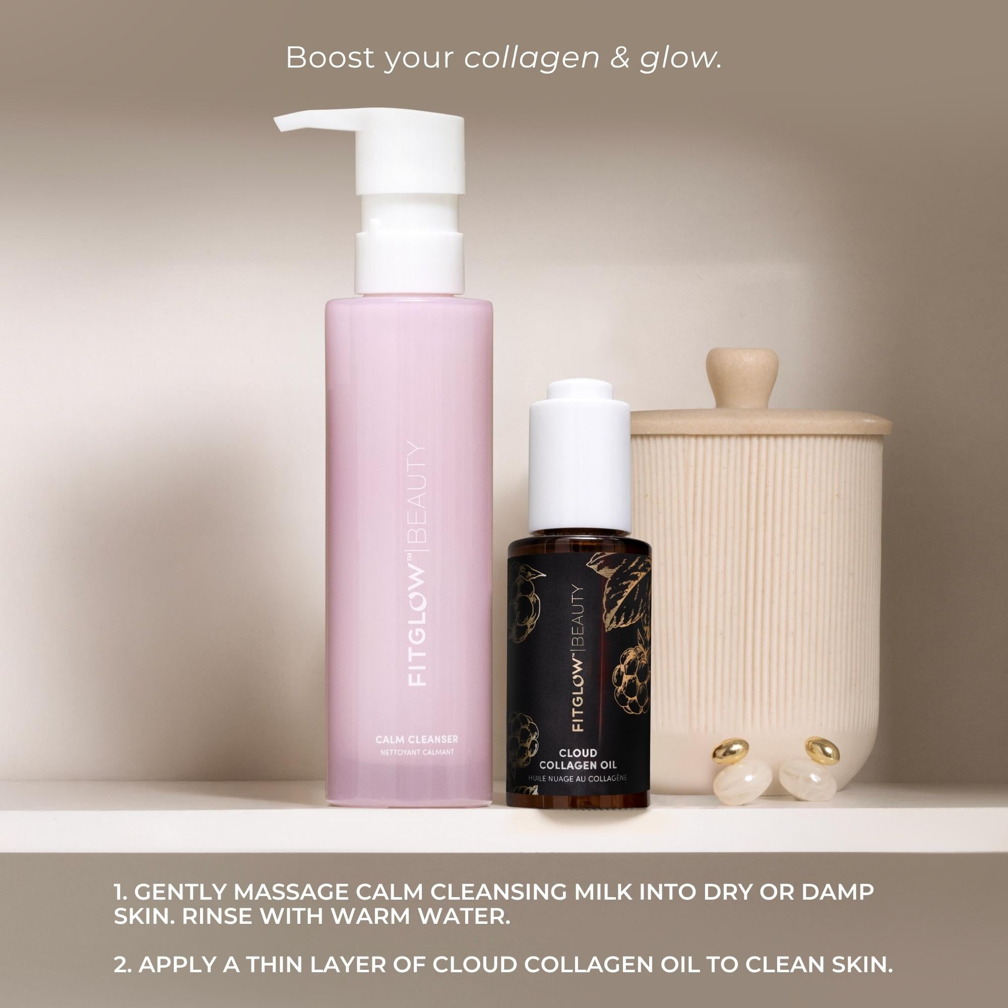 Calm Cleanser + Cloud Collagen Oil Duo | Fitglow Beauty
